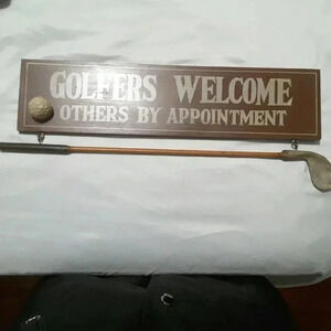 Golfers Welcome sign